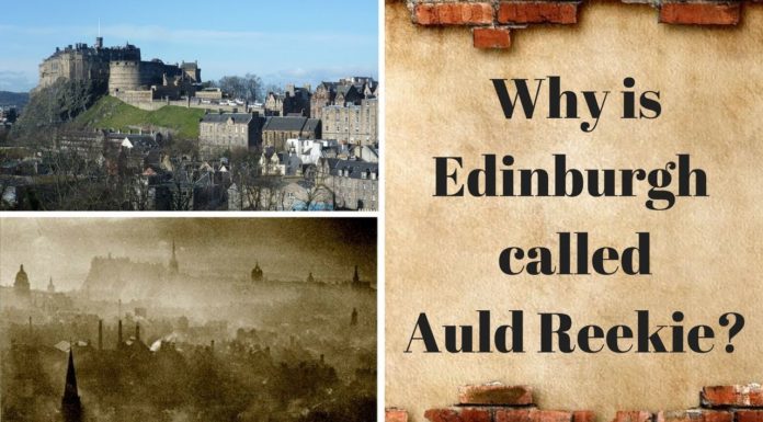 Why was Edinburgh called Auld Reekie? Why was Edinburgh called Auld Reekie?